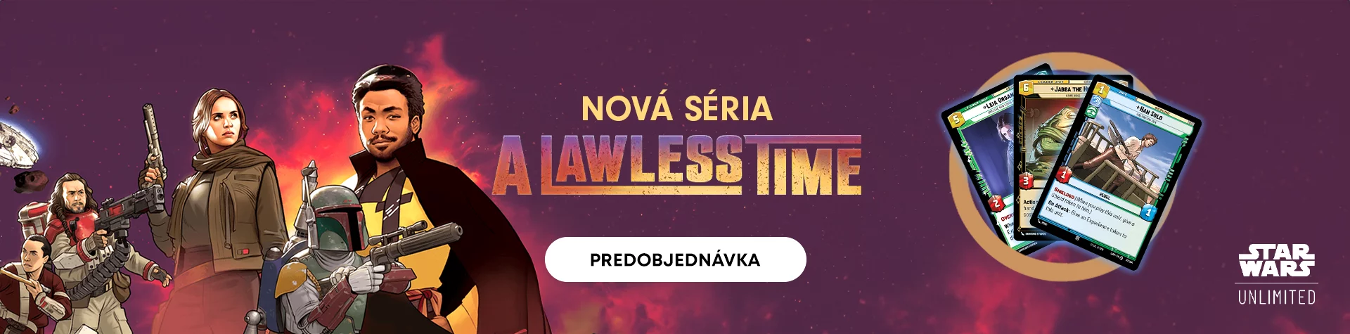 Star Wars: Unlimited - A Lawless Time