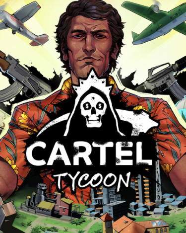 Cartel Tycoon (DIGITAL) (DIGITAL)