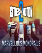 Cities in Motion 2 Marvellous Monorails (DIGITAL)