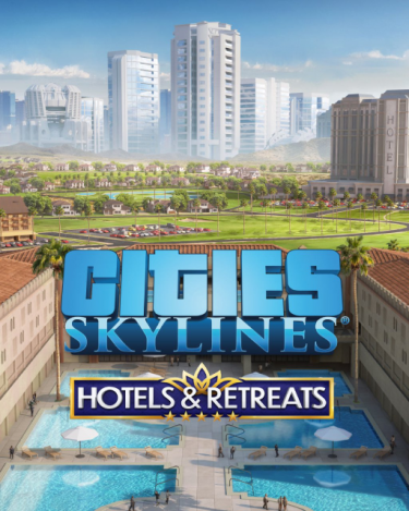 Cities Skylines Hotels & Retreats (DIGITAL) (DIGITAL)