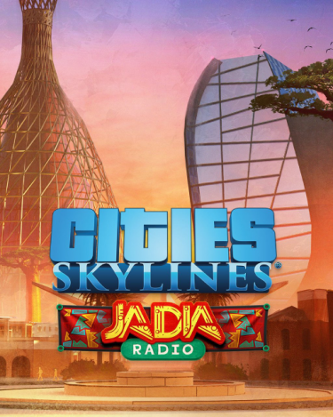 Cities Skylines JADIA Radio (DIGITAL) (DIGITAL)