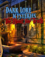 Dark Lore Mysteries The Hunt For Truth (DIGITAL)