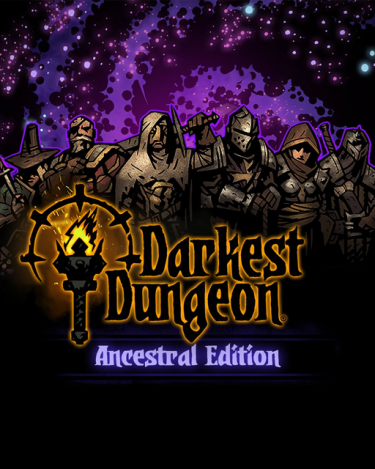 Darkest Dungeon Ancestral Edition (DIGITAL) (DIGITAL)