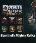 Dawn of Ages: Sentinel's Mighty Relics