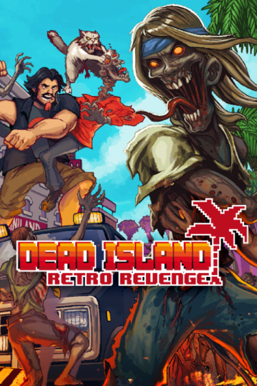 Dead Island: Retro Revenge (DIGITAL)