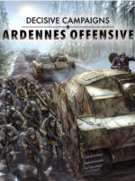 Decisive Campaigns: Ardennes Offensive