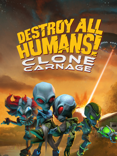 Destroy All Humans! - Clone Carnage (DIGITAL)