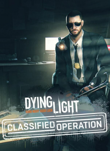 Dying Light - Classified Operation Bundle (DIGITAL)