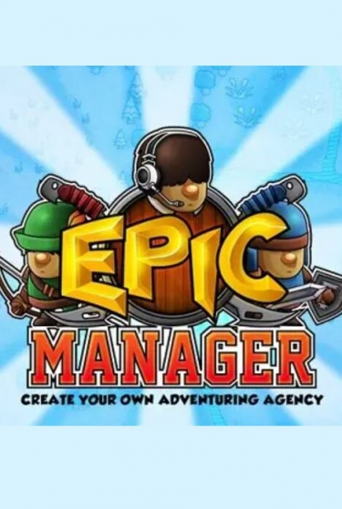 Epic Manager - Create Your Own Adventuring Agency! (DIGITAL)