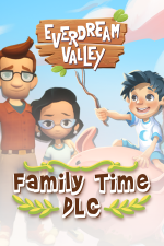 Everdream Valley: Family Time DLC