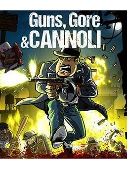 Guns Core & Cannoli (DIGITAL)