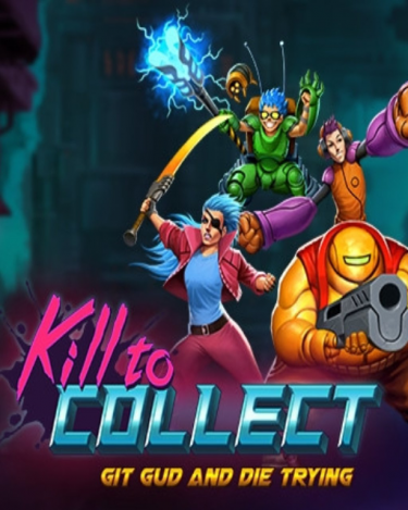 Kill to Collect (DIGITAL) (DIGITAL)