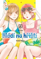 Komiks Mládí na hřišti 5: Radši už běž dupl