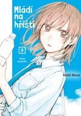 Komiks Mládí na hřišti 8: Než kytka rozkvete dupl