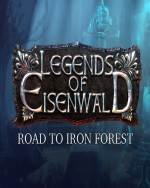 Legends of Eisenwald Road to Iron Forest (DIGITAL)