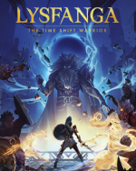 Lysfanga The Time Shift Warrior (DIGITAL)