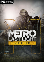 Metro: Last Light Redux