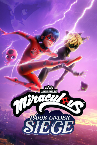 Miraculous Paris Under Siege (DIGITAL)