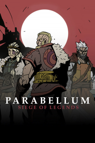 Parabellum: Siege Of Legends (DIGITAL)