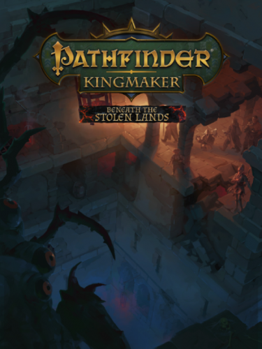 Pathfinder: Kingmaker - Beneath The Stolen Lands (DIGITAL)