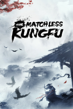 The Matchless Kungfu