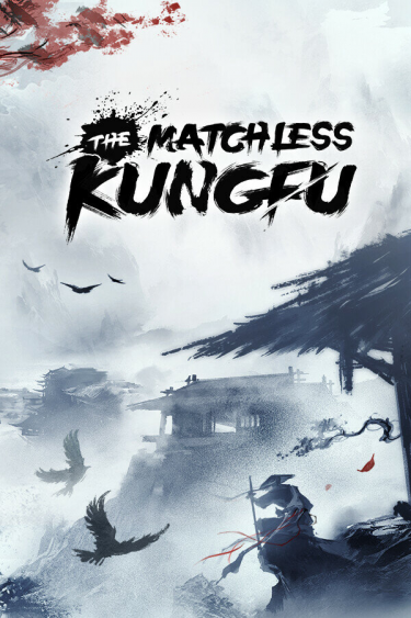 The Matchless Kungfu (DIGITAL)