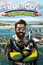 Tropico 6 - Tropican Shores