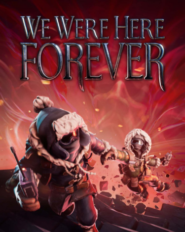 We Were Here Forever (DIGITAL) (DIGITAL)