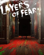 Layers of Fear