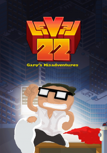 Level 22, Gary's Misadventures (DIGITAL)