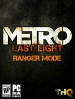 Metro Last Light Ranger Mode