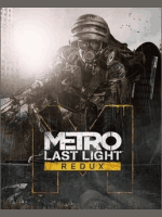 Metro Last Light Redux (DIGITAL)