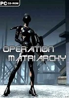 Operation: Matriarchy