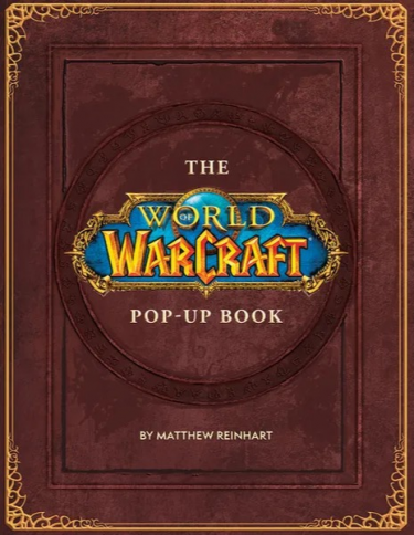 Kniha The World of Warcraft Pop-Up Book