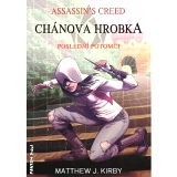 Kniha Assassin's Creed - Poslední potomci 2 - Chánova hrobka