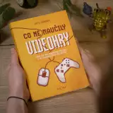 Kniha Co mě naučily videohry aneb Jak hry formovaly některé z nejzajímavějších lidí světa