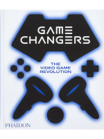 Kniha Game Changers: The Video Game Revolution ENG
