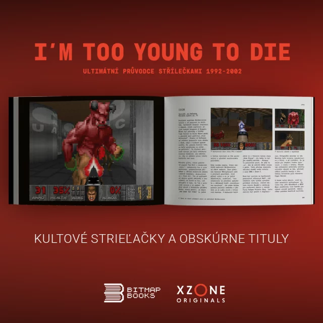 Kniha I'm Too Young To Die - Ultimátní průvodce střílečkami 1992-2002