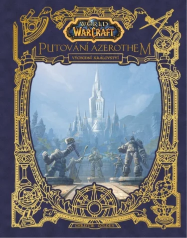 Kniha World of Warcraft: Putování Azerothem - Východní království