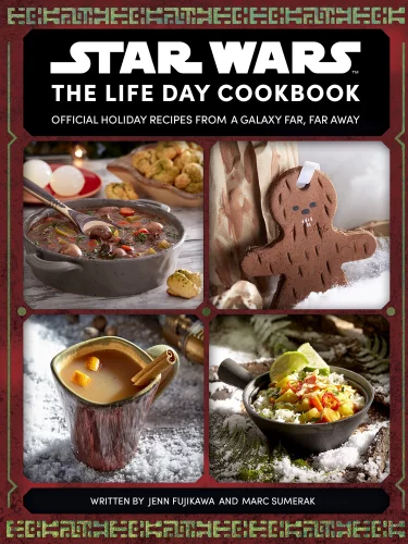 Kuchárka Star Wars - The Life Day Cookbook