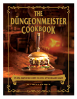 Kuchárka The Dungeonmeister Cookbook - 75 RPG Inspired Recipes to Level Up Your Game Night ENG
