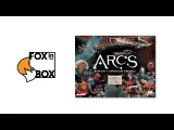 Arcs - unboxing a představení