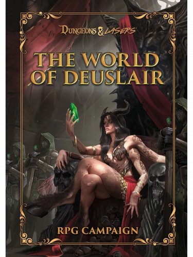 Kniha Dungeons & Lasers: The World of Deuslair: RPG Campaign ENG