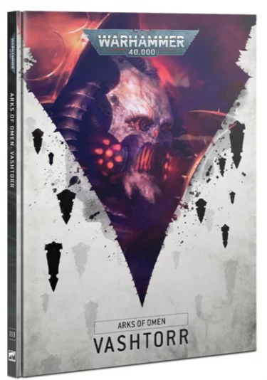 Kniha W40k: Arks of Omen - Vashtorr (2023)