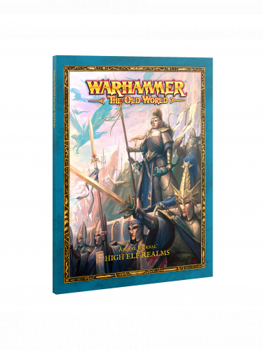 Kniha Warhammer The Old World - Arcane Journal High Elf Realms (2025)