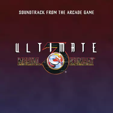 Ultimate Mortal Kombat 3 (Soundtrack from the Arcade Game) [2021 Remaster]