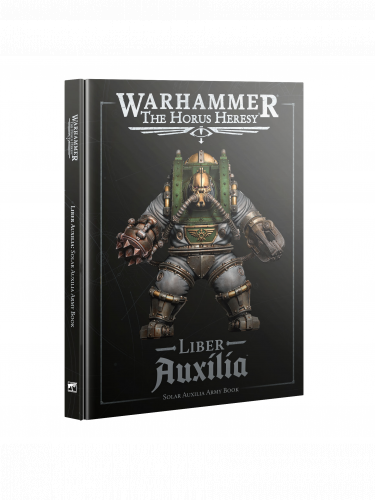 Kniha Warhammer: Horus Heresy - Liber Auxilia (Army Book)