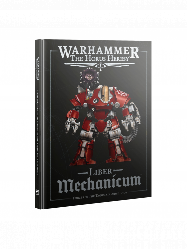 Kniha Warhammer: Horus Heresy - Liber Mechanicum (Army Book)