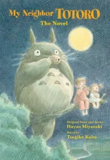 Kniha My Neighbor Totoro: The Novel ENG - Ghibli