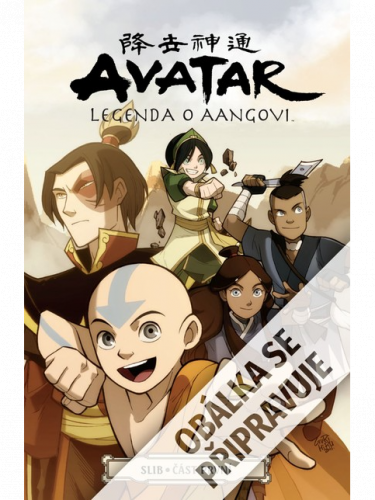 Komiks Avatar - Legenda o Aangovi: Slib 1